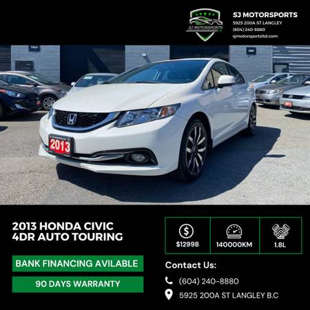 2013 Honda Civic Touring 140KM 90-Day Warranty for $0 Build